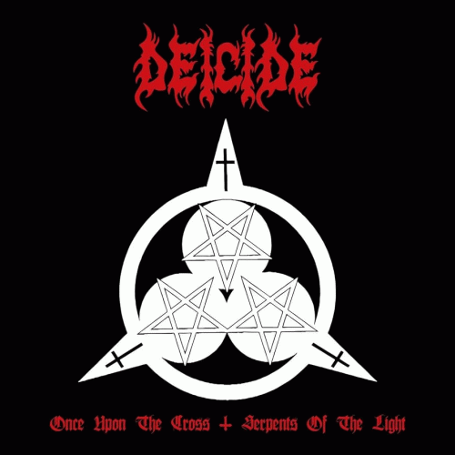 Deicide : Once Upon The Cross - Serpents Of The Light